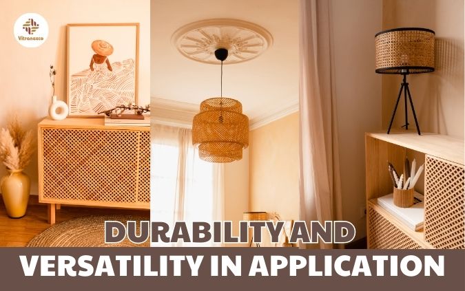 Durability and Versatility in Application