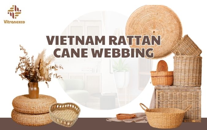 Vietnam Rattan Cane Webbing